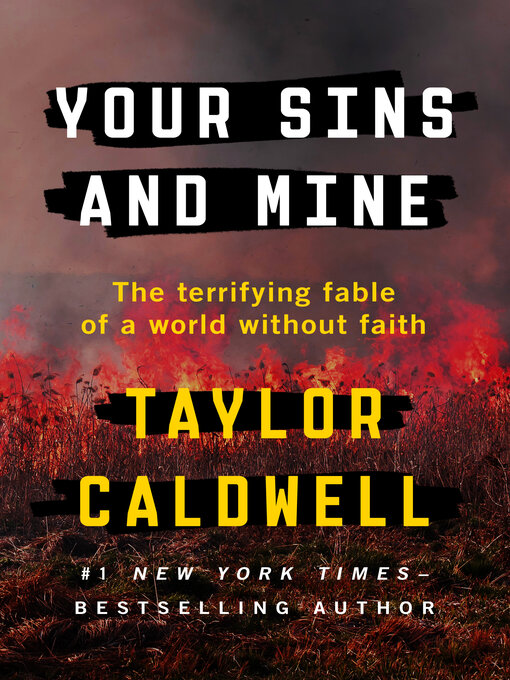 Title details for Your Sins and Mine by Taylor Caldwell - Available